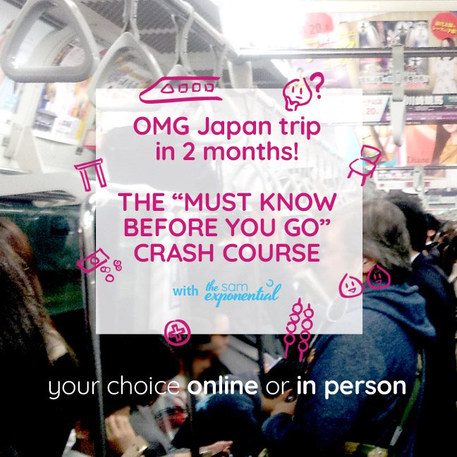 OMG Japan trip in 2 months! The "Must Know Before You Go" Crash Course